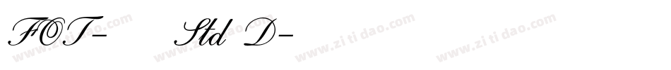 FOT-ハミング Std D字体转换